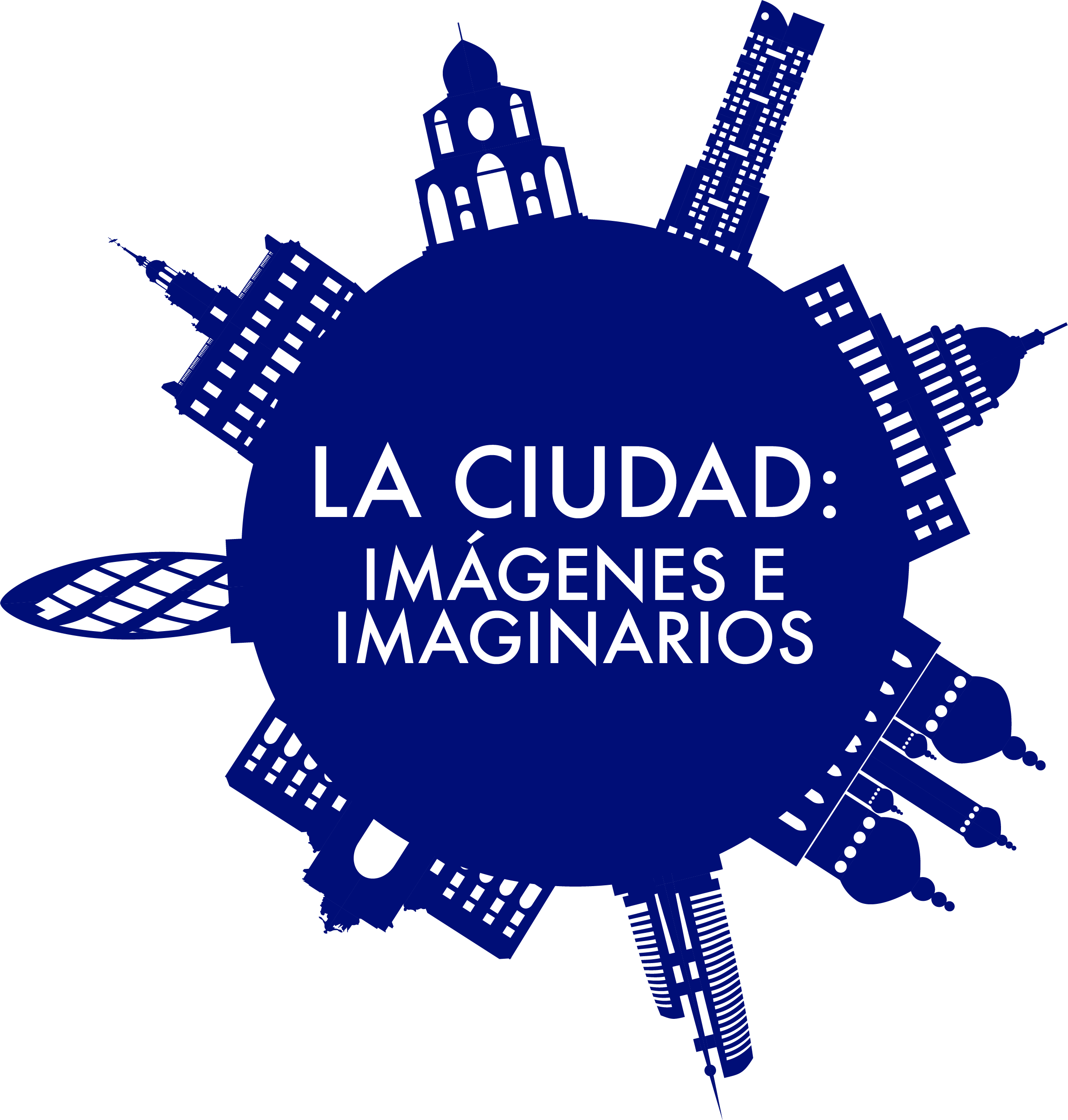[Congreso internacional La ciudad: Imágenes e imaginarios] Sesión 1